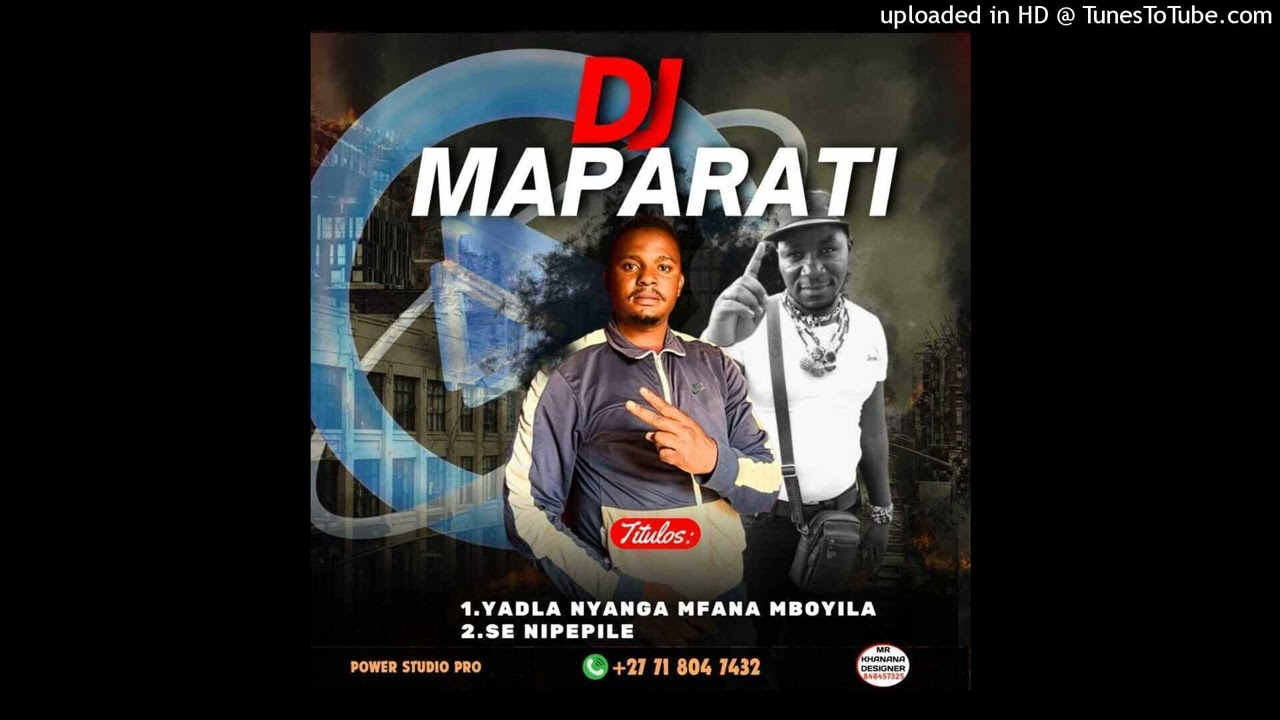 YADLA NYANGA YA MFANA MBOYILA [DJ MAPARATI)2024 [HECTORDESIGN9DADE]