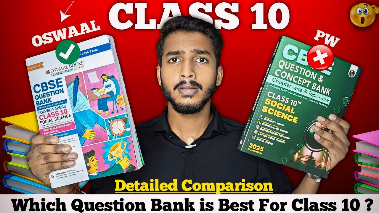 Oswaal vs PW Question Bank Class 10 | Comparison | Which Question Bank is Best for Class 10 ?