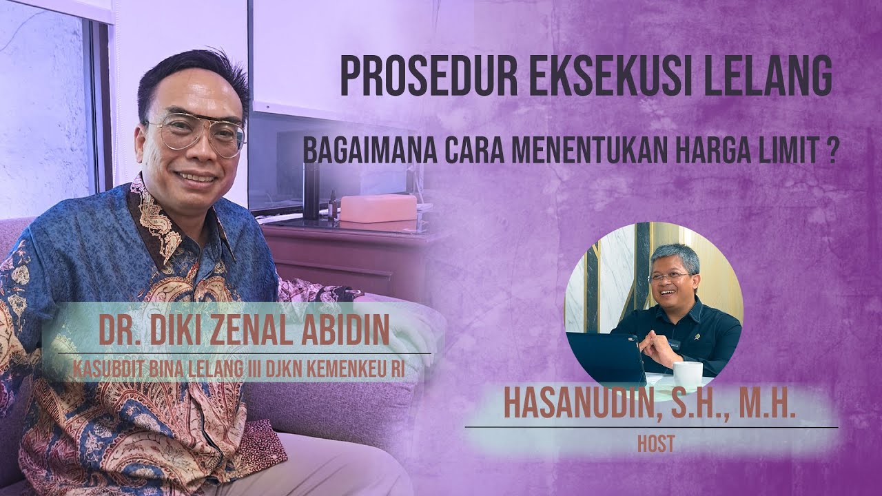 Eksekusi Lelang Perdata oleh Pengadilan via KPKNL  | Podium bersama DJKN #Eps 21