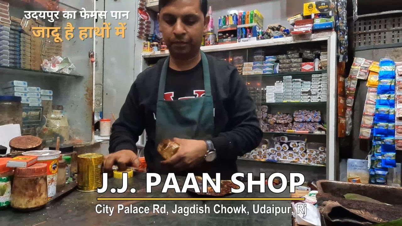Famous Pan Shop -  J. J. Paan Shop Udaipur Rajasthan