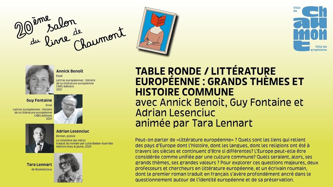 Littérature européenne avec Annick Benoit-Dusausoy, Guy Fontaine et Adrian Lesenciuc
