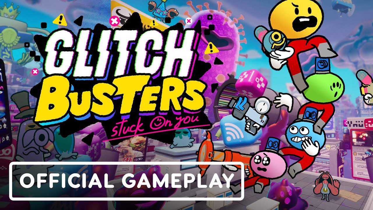 Glitch Busters: Stuck On You - Official Gameplay | IGN Fan Fest 2023