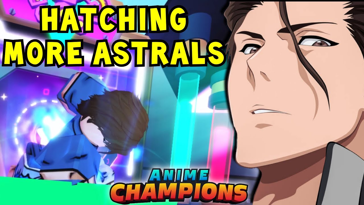 ☀️ Hatching More Astrals Until Ascension 5 Aizen ☀️ (Robux Pack Giveaway)