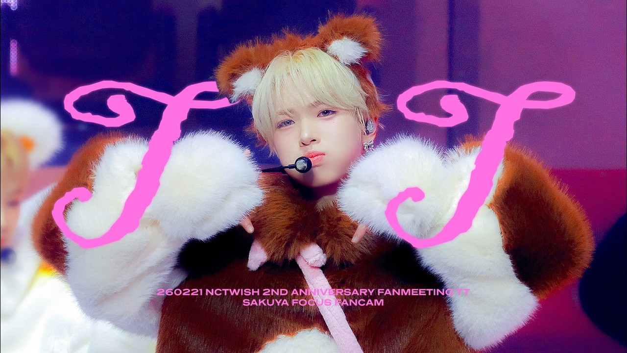 【4K】“TT(원곡: TWICE)” 260221NCTWISH 2nd ANNIVERSARY FANMEETING SAKUYA FOCUS FANCAM
