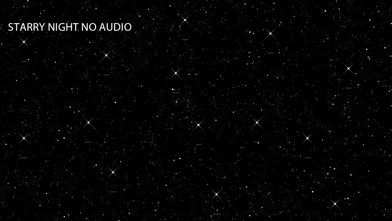 starry night no audio | TV Screensaver | Background starry night in series