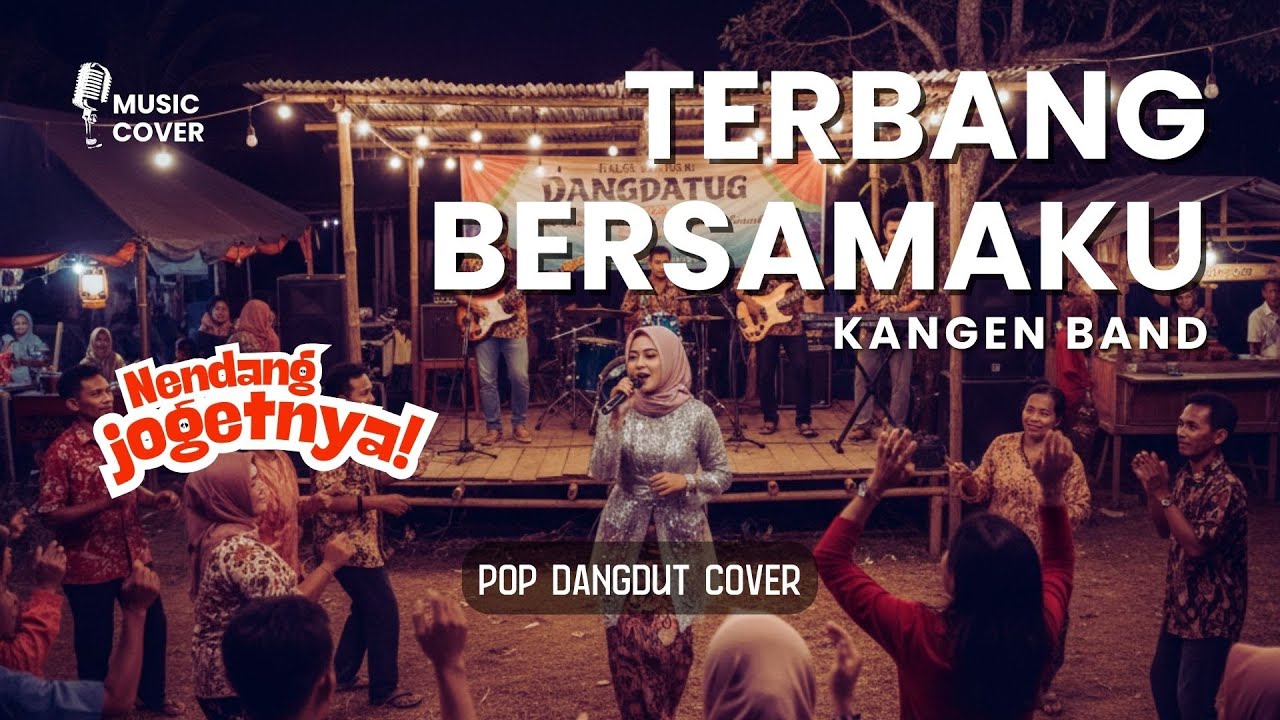 🎵 Terbang Bersamaku - Kangen Band | POP DANGDUT COVER