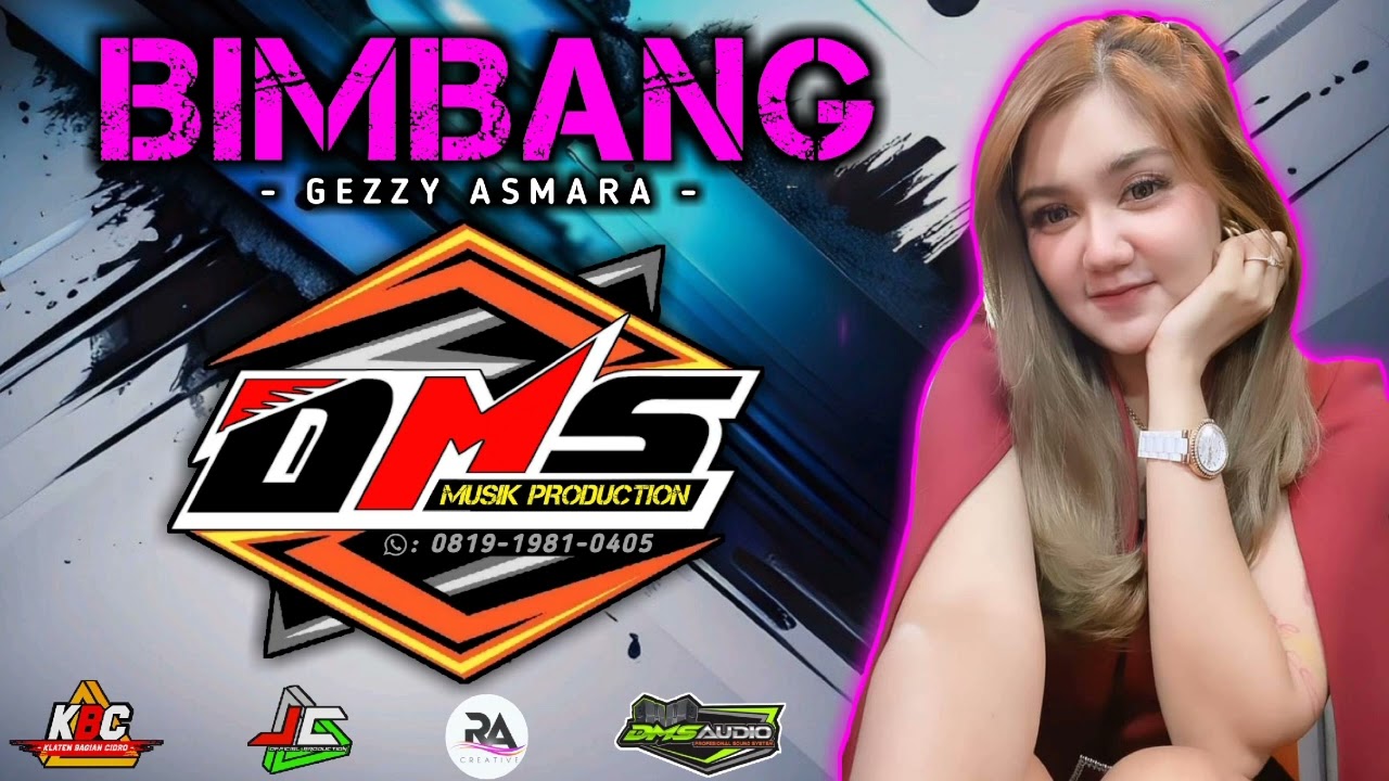 BIMBANG - Gezzy Asmara DMS Production | Recording By DMS AUDIO KLATEN