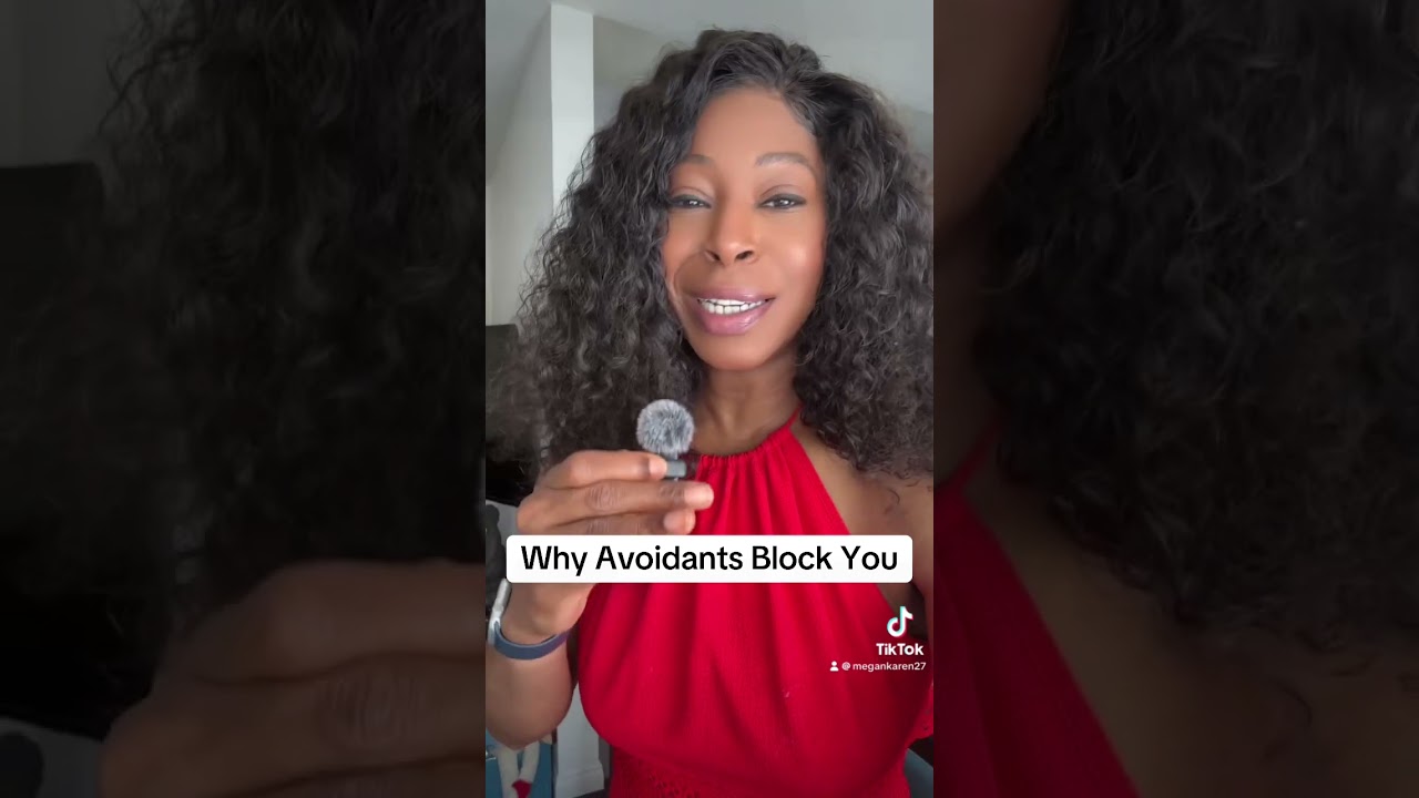 Why Avoidants Block You