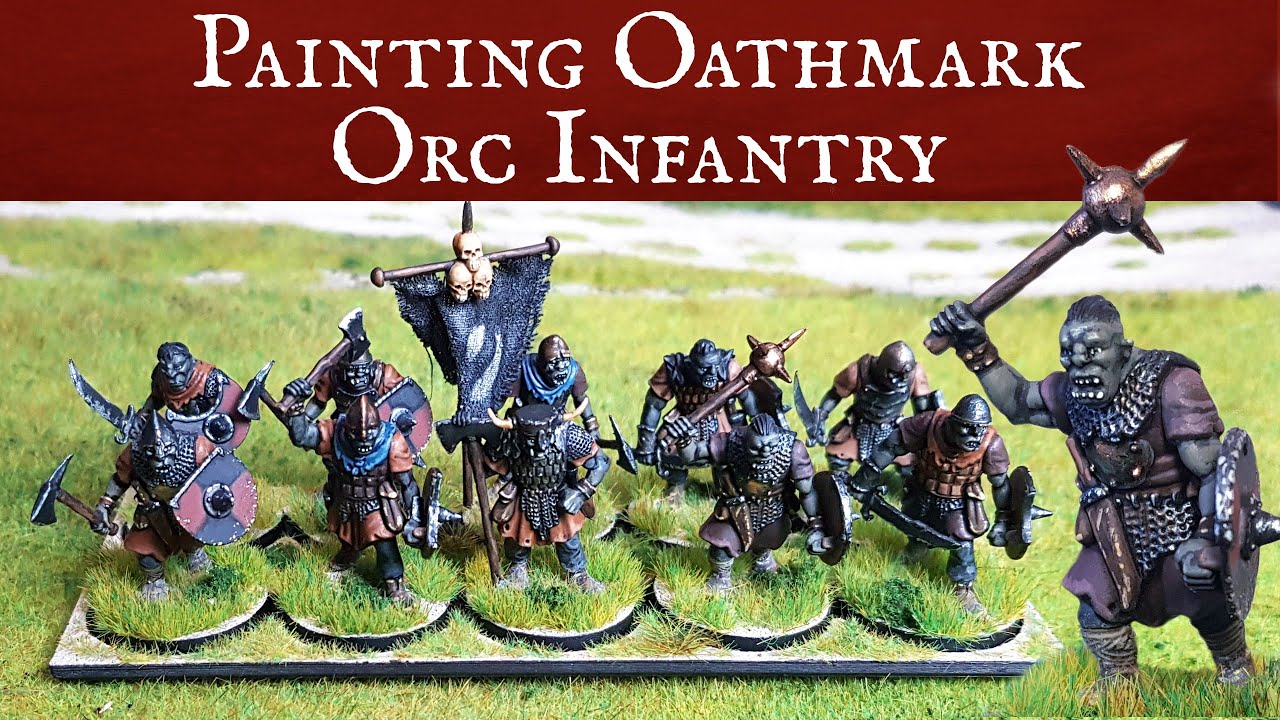 Painting Oathmark Orc Infantry