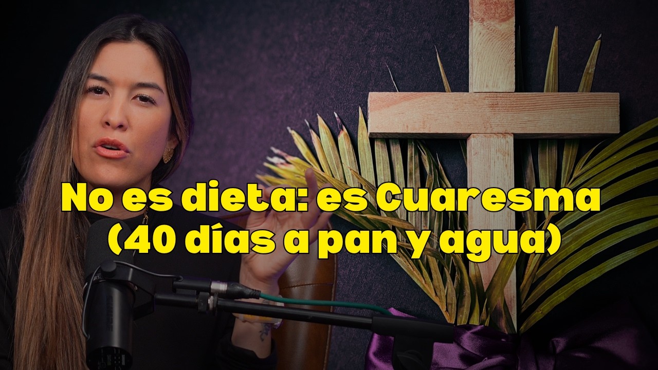 No es dieta: es Cuaresma (40 días a pan y agua) ✝️ “¿TE ATREVES?”