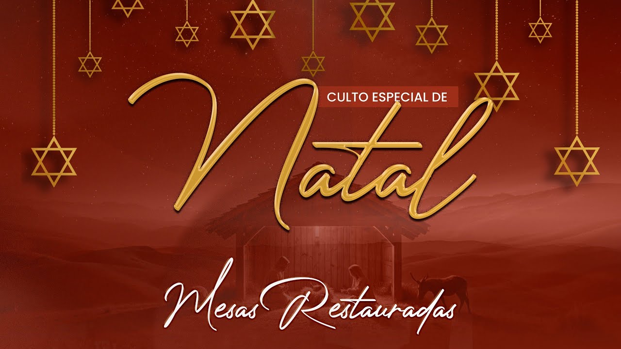 CULTO DE NATAL - 21/12/2025