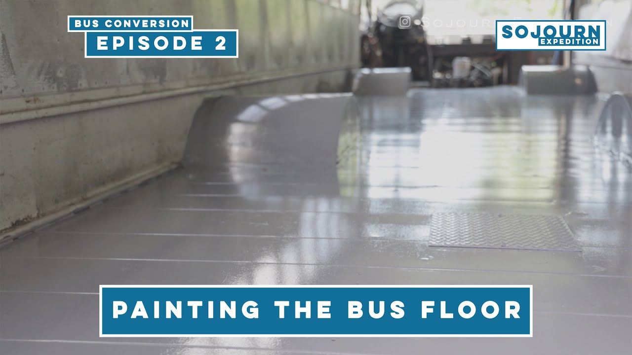 Cleaning the Skoolie Floor / Painting a School Bus Floor / Removing Bus Letters