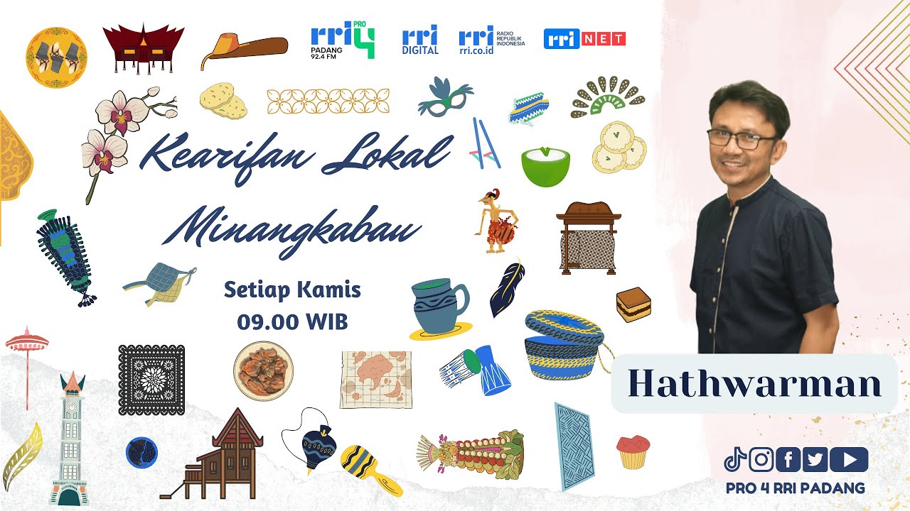 Kearifan Lokal Minangkabau I Kamis, 5 Februari 2026