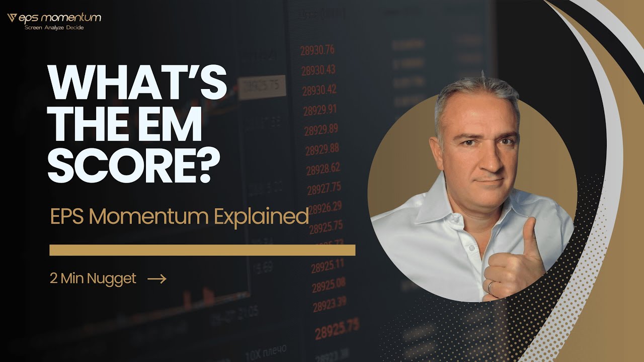 Earnings Momentum Explained in 2 Minutes | What is the EM Score?