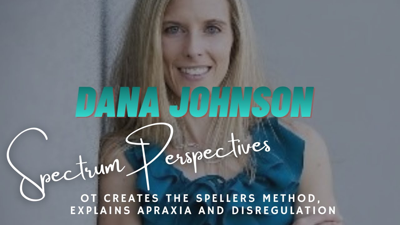 Dana Johnson, Creator of Spellers Method explains Apraxia and diregulation.