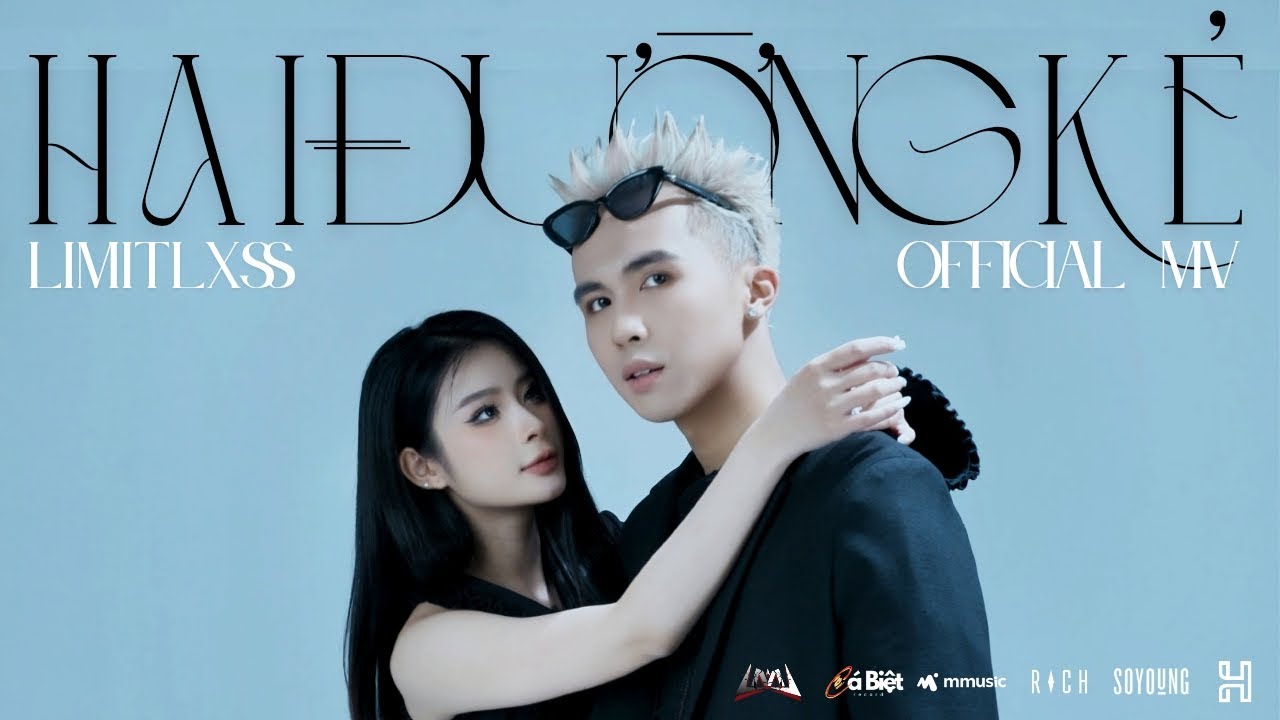 Limitlxss | HAI ĐƯỜNG KẺ | OFFICIAL MUSIC VIDEO
