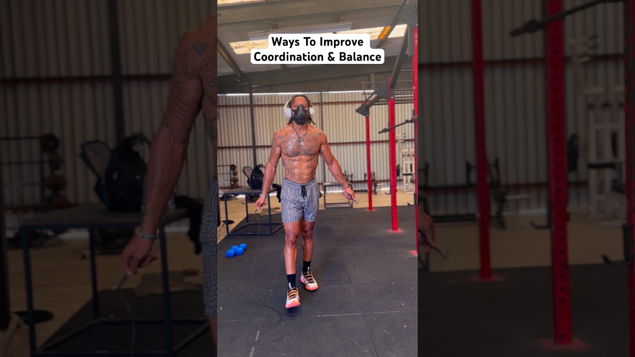 🌍 Effective Ways To Improve Coordination & Balance|