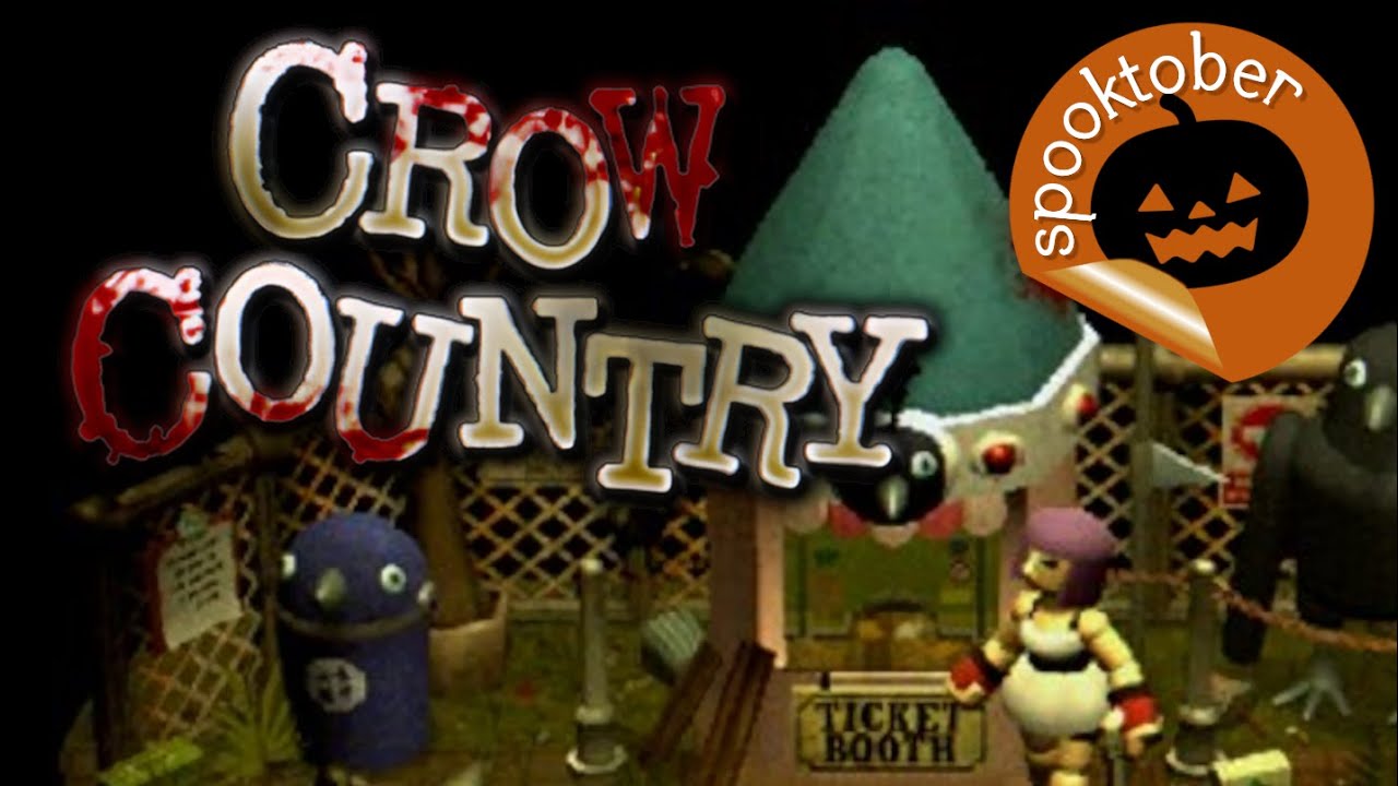 Spooktober 2024: Crow Country (Pt. 1)