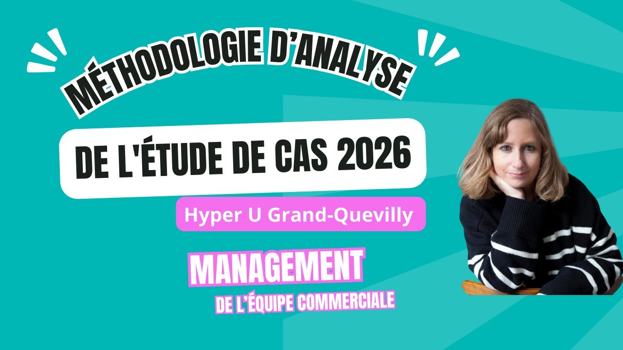 BTS MCO - Management - La méthodologie de l'étude du cas contexte