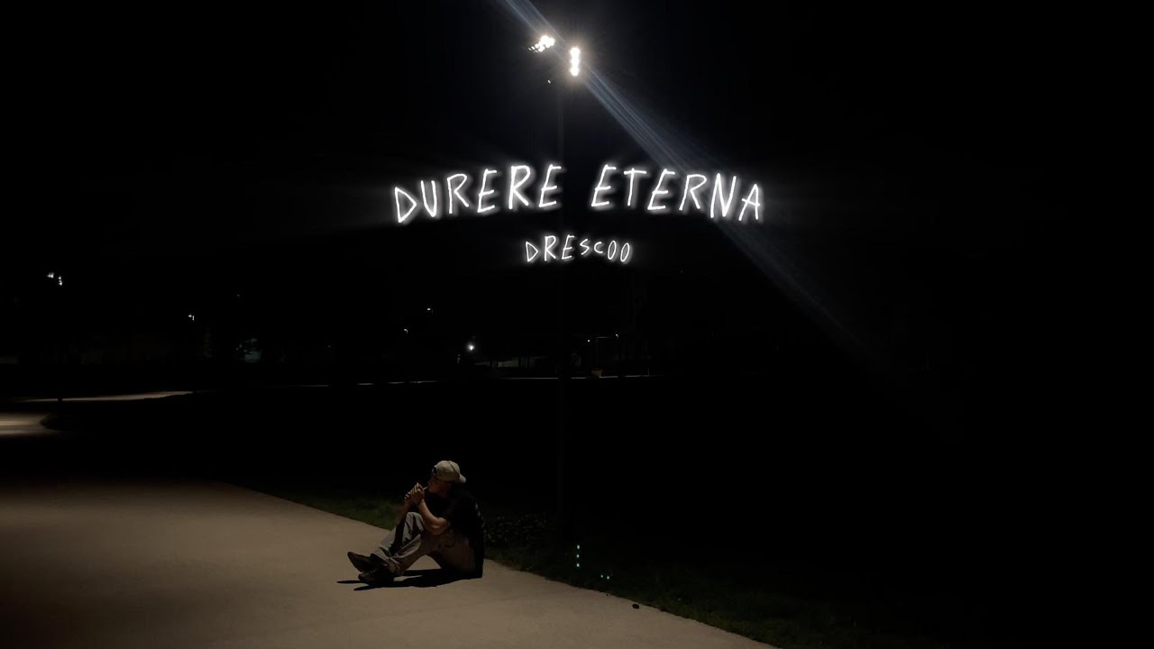 DRESCOO - DURERE ETERNA (Official VIdeo)