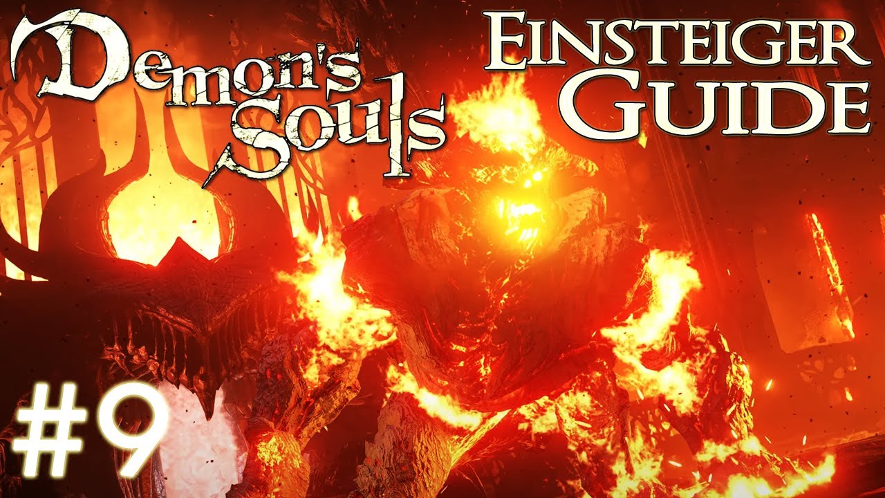 Demon's Souls Einsteiger Guide #9 | Flammenschleicher (2-2)