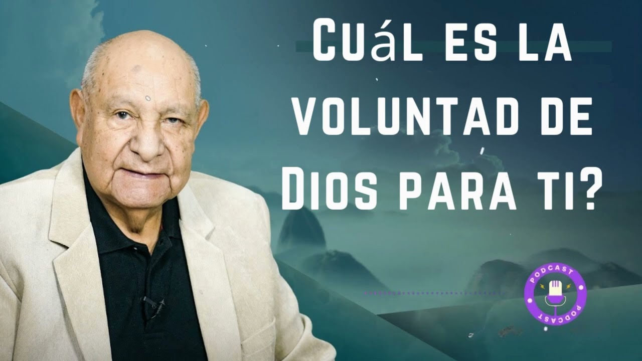 Cuál es la voluntad de Dios para ti? - Pastor Alejandro Bullón