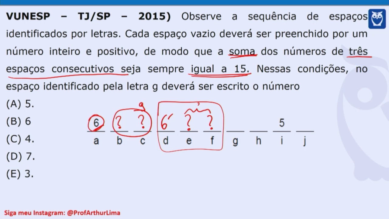 Sequências Lógicas - questão resolvida TJ-SP