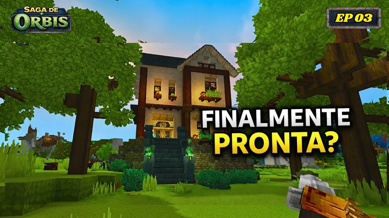 A PRIMEIRA CASA de Orbis | Saga de Orbis EP.03 #hytalegameplay 