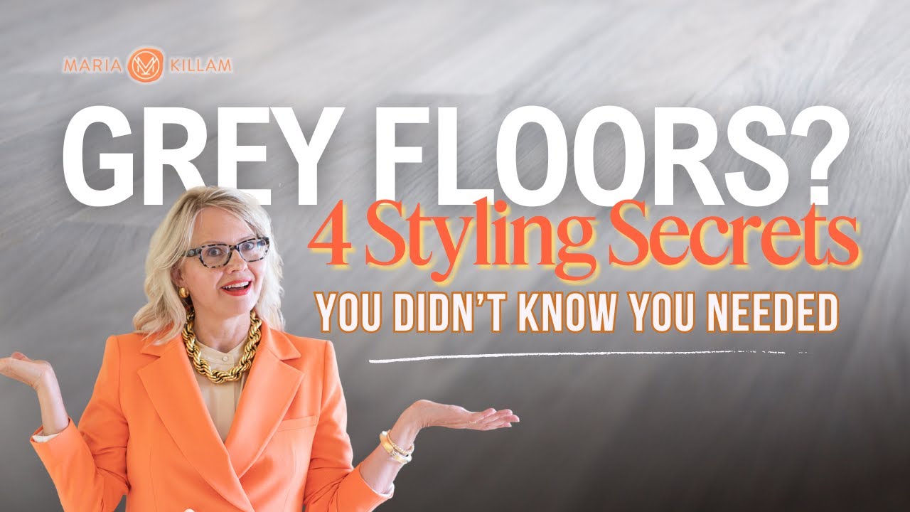 Looking at Grey Floors? 4 Styling Hacks to Make Them Work | Episode 70