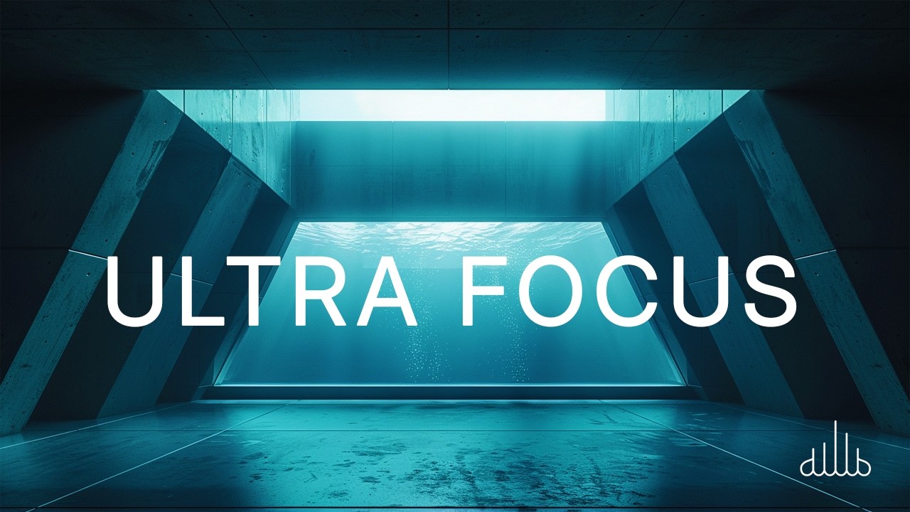 Ultra Focus