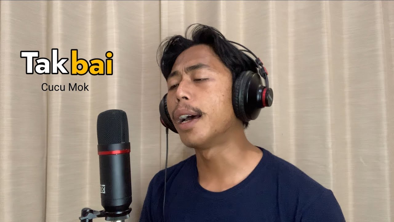 Takbai - Cucu Mok | Fai kencrut