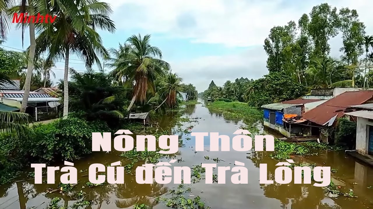 Trà Cú Thị Xã Ngã Năm Đến Chợ Trà Lồng Thị Xã Long Mỹ Trên Tuyến Đường Lộ Nông Thôn.