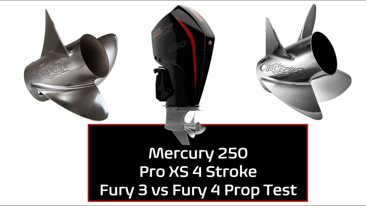 Тест Mercury V8 4 Stroke 250 Pro XS Prop 2018 года, 24 часа, 3 против 4 лезвий Fury