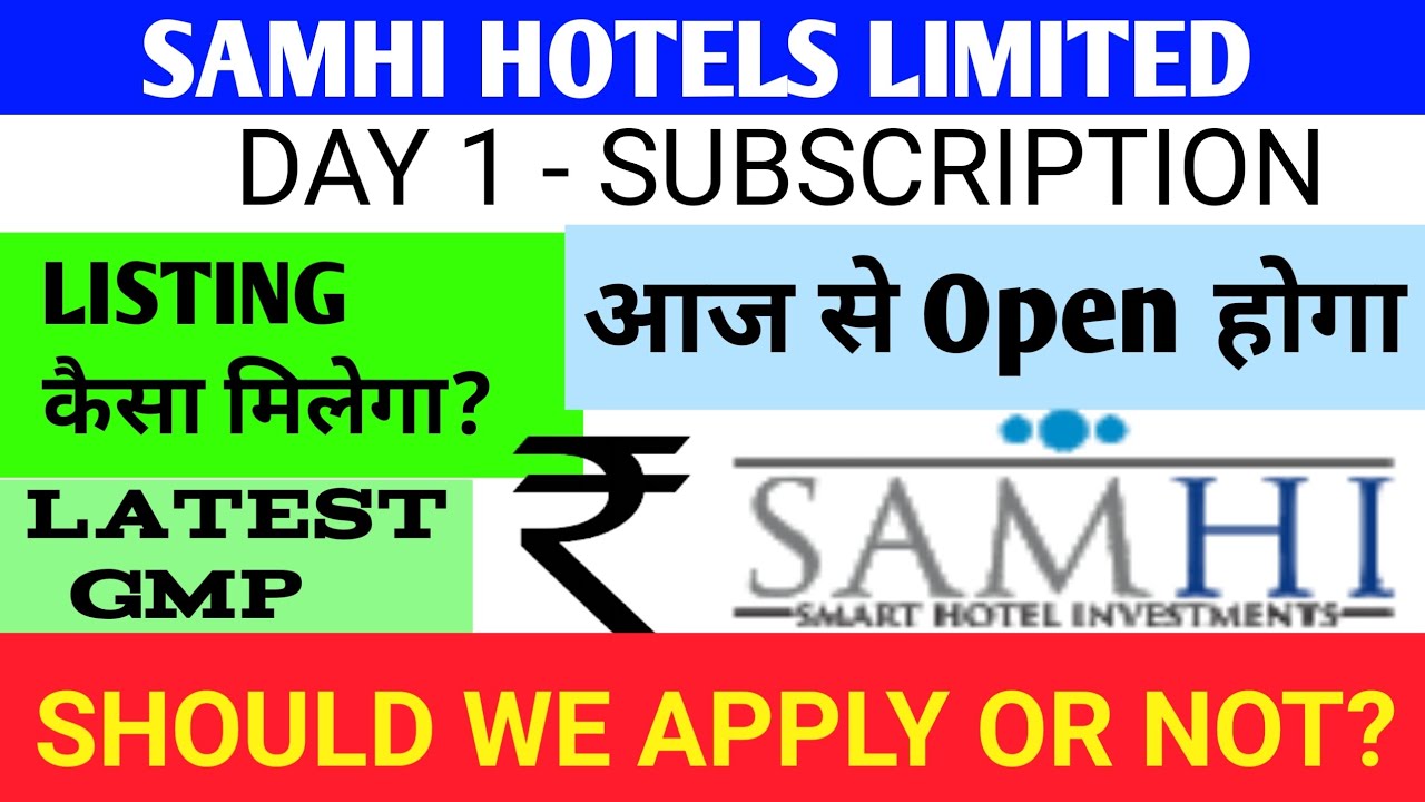Samhi Hotels Ipo 🔴 Samhi Hotels Ipo Gmp 🔴 Samhi Ipo 🔴 Samhi Ipo Review 🔴 Samhi Ipo Gmp Today 🔴 Samhi