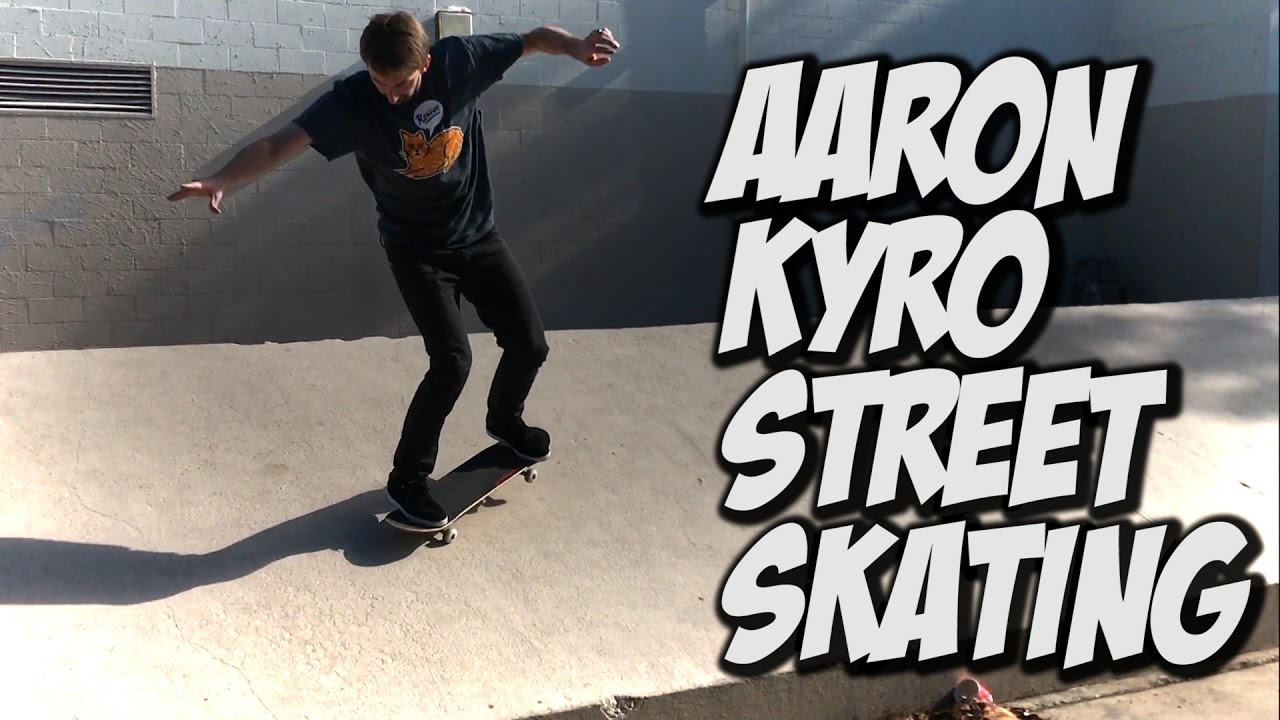 STREET SKATING WITH AARON KYRO !!! - A DAY WITH NKA