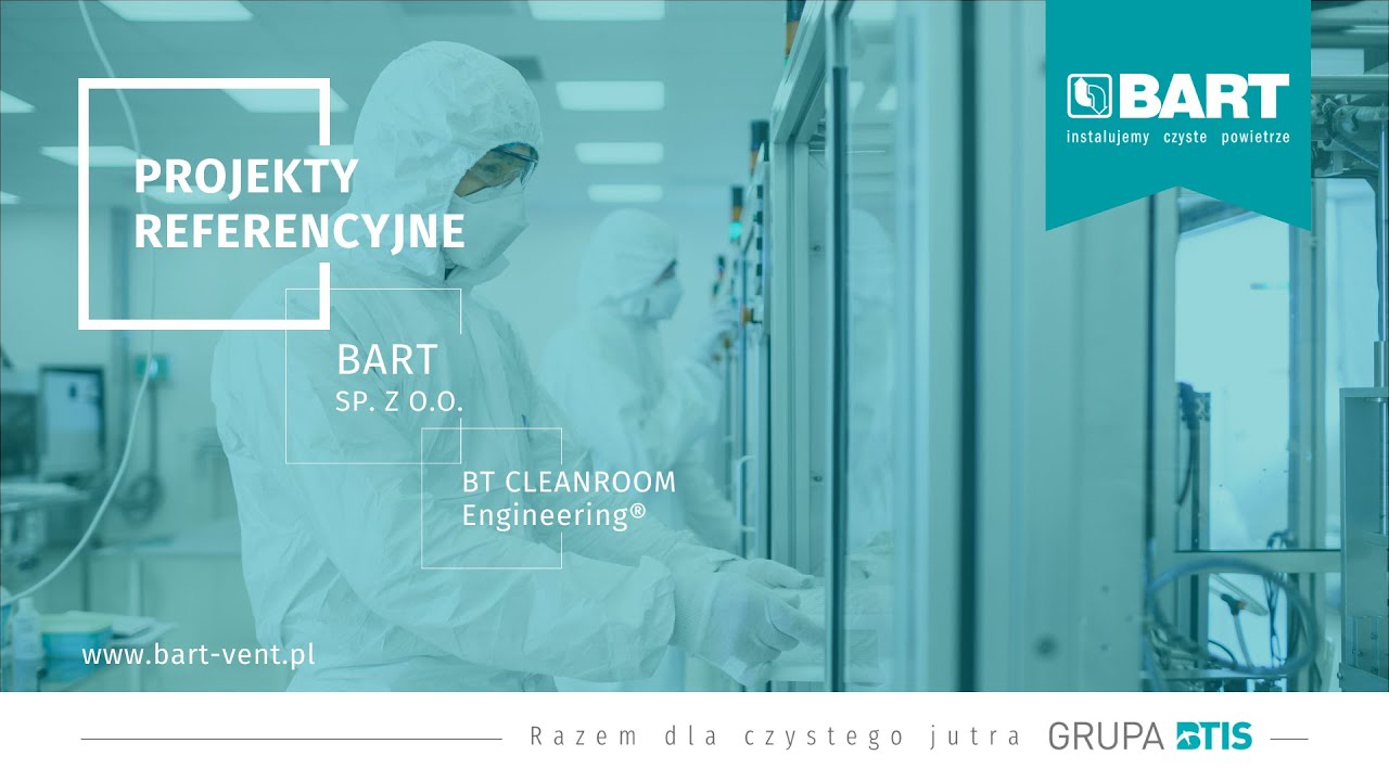 Bart Sp. z o.o. Obiekty referencyjne: Cleanroom klasy ISO 8 dla produkcji sprzętu medycznego