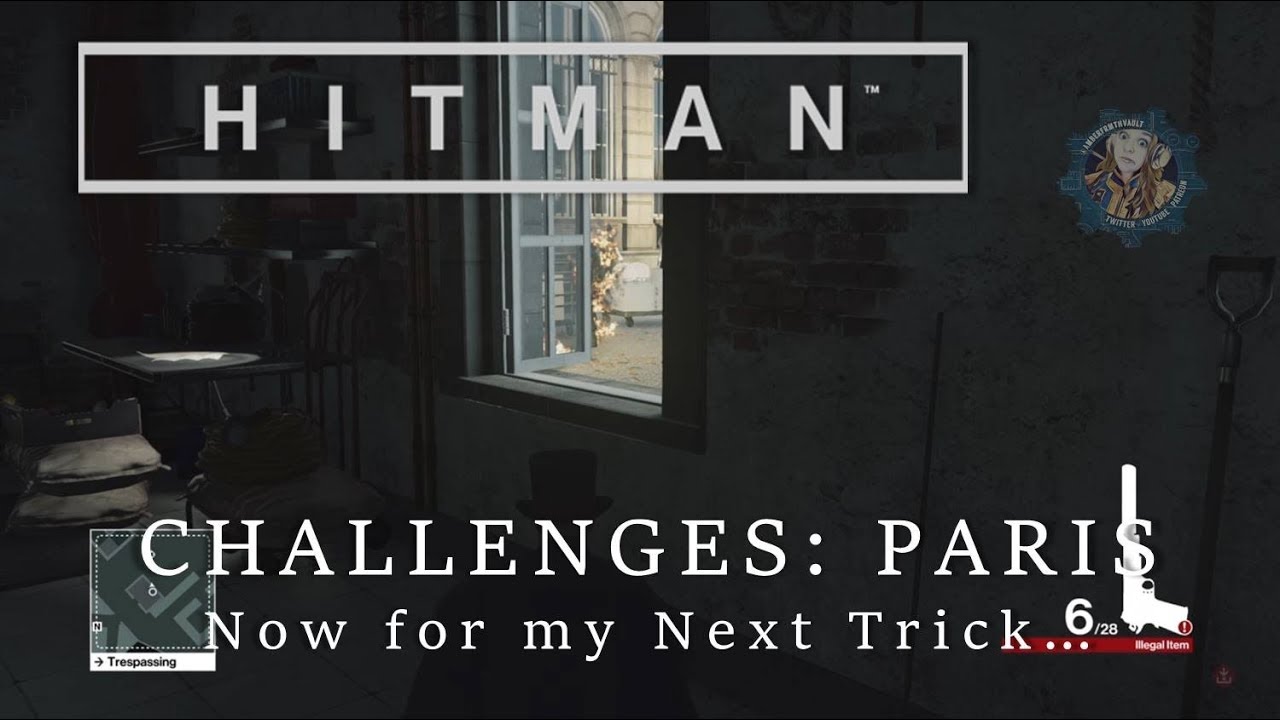 Hitman Paris Challenges For My Next Trick