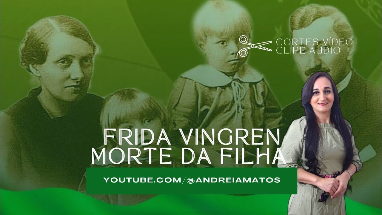 Frida Vingren | Resumo Sobre Morte de Sua Filha - Pra. Andréia Mattos