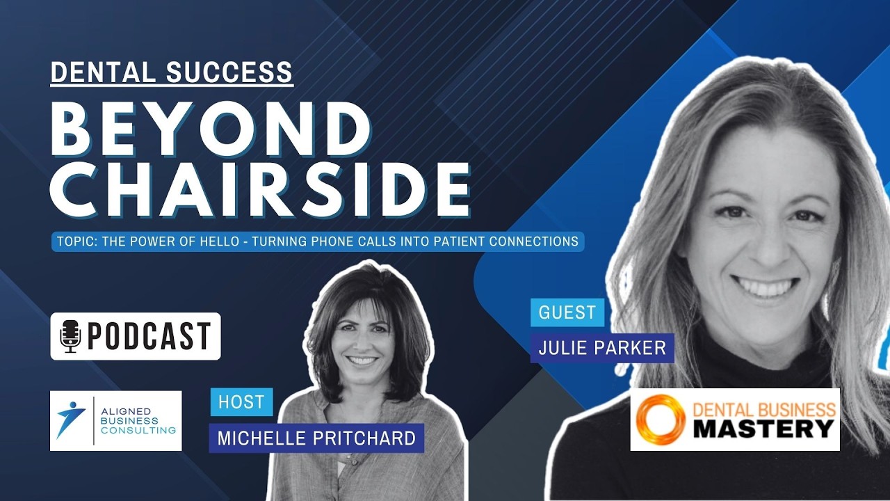 S5 EP1 The Power of Hello - Turning Phone Calls into Patient Connections - Julie Parker