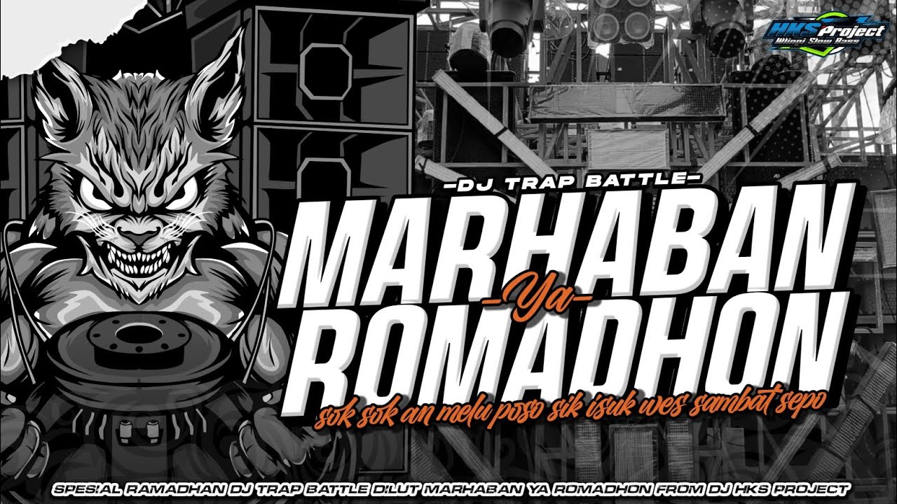 DJ TRAP BATTLE RAMADHAN TERBARU 