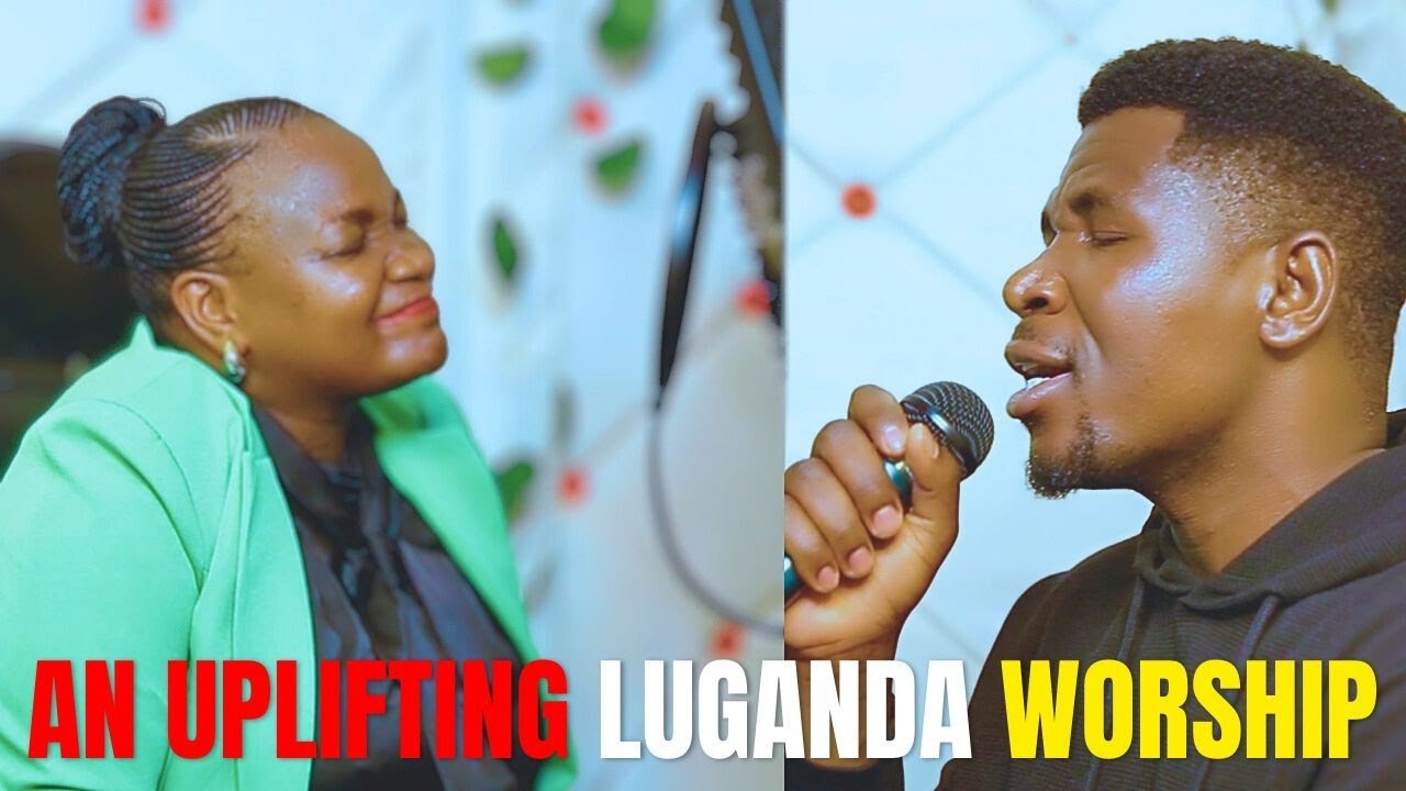 AN UPLIFTING LUGANDA WORSHIP BY JOSEY AND TIMOTHY