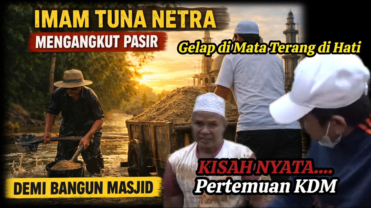 Kisah Nyata❗️Gelap di Mata, Terang di Hati – Kisah Ustadz Bangun Tajug dari Hasil Angkut Pasir.