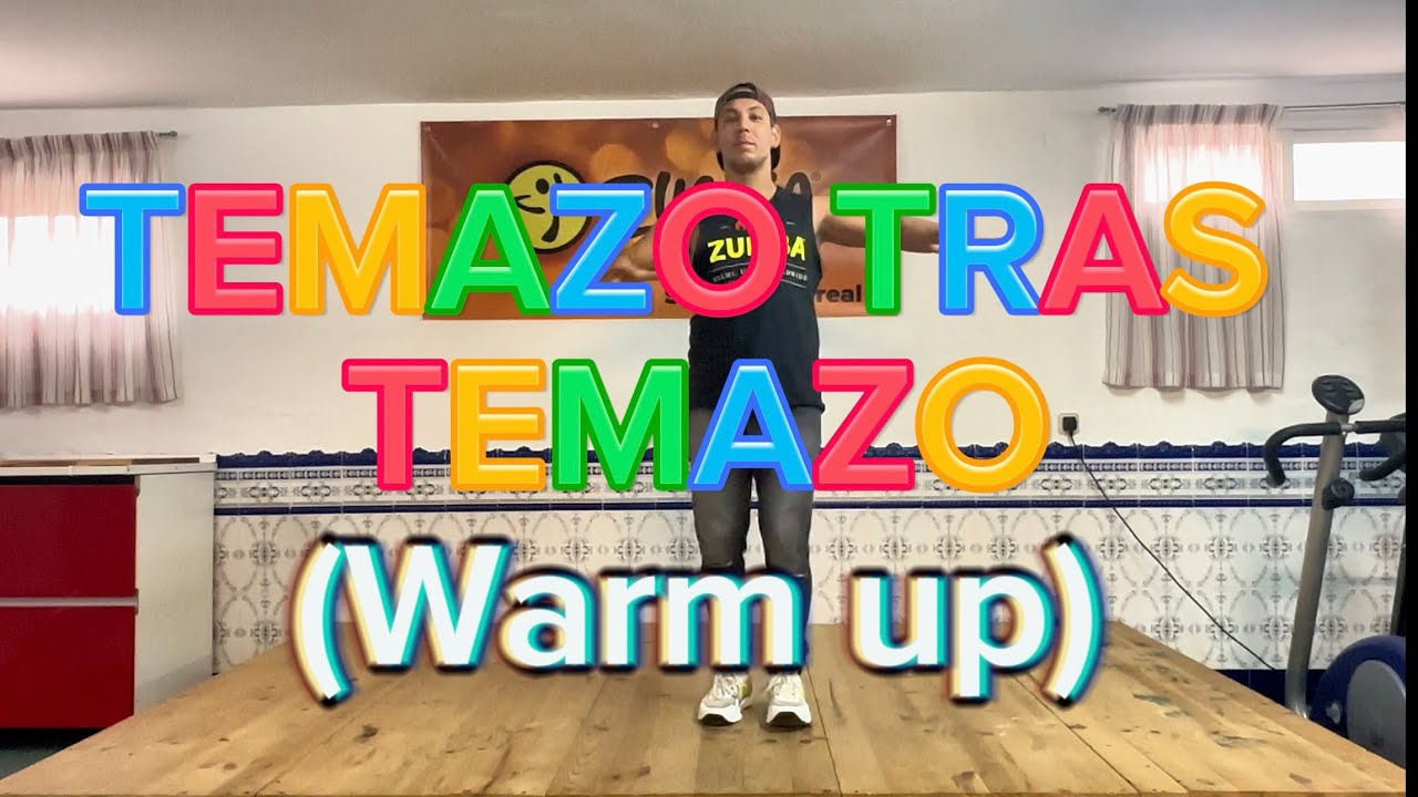 TEMAZO TRAS TEMAZO - Calentamiento de Zumba - Sergio Villarreal