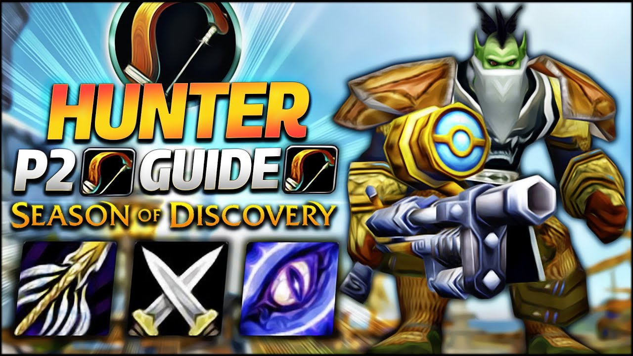 HUNTER LvL 40 GUIDE, BIS, SPEC: Season of Discovery Phase 2 | Classic WoW