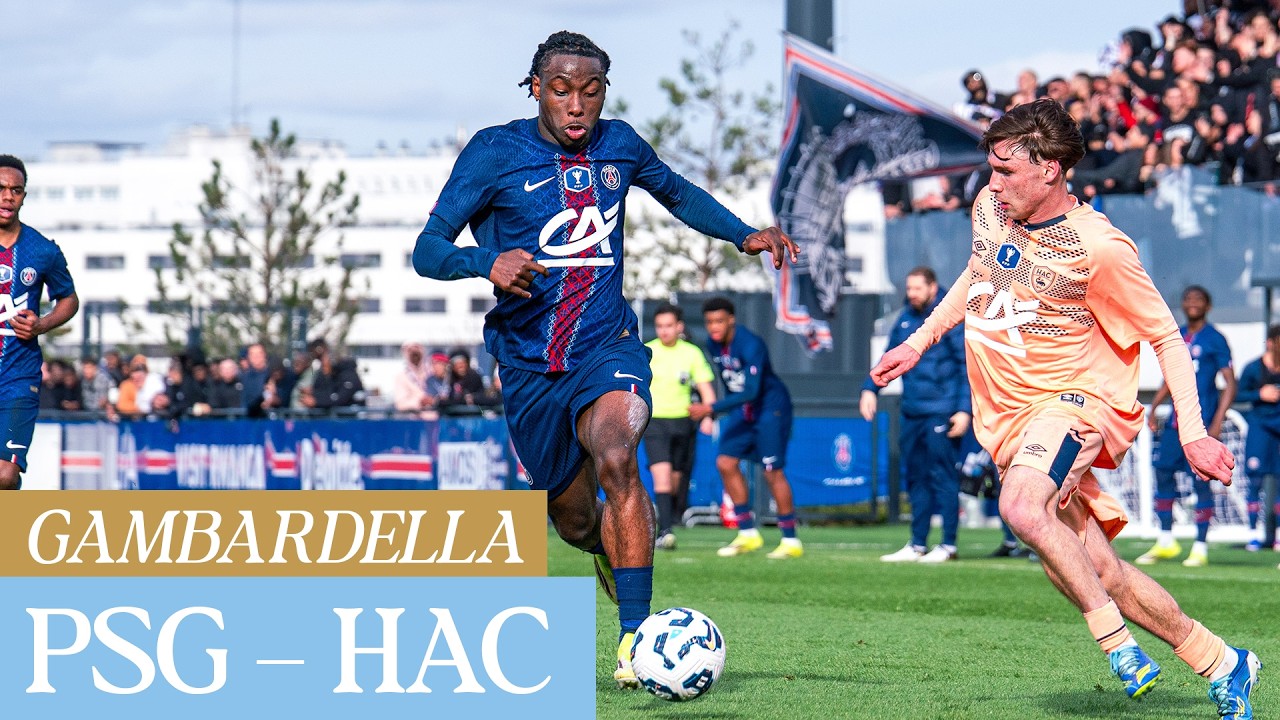 🏆 Résumé : PSG - HAC (2-0) I 8es Coupe Gambardella - 2025-2026