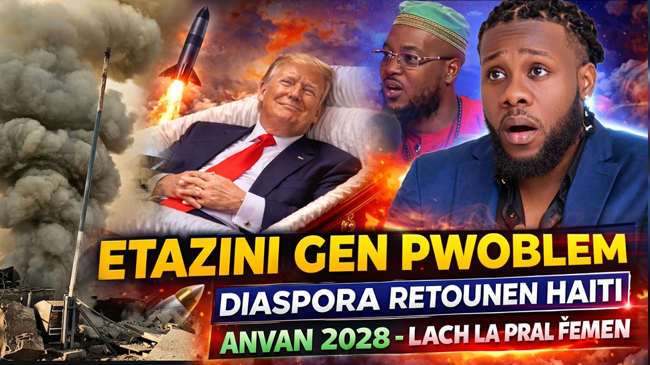 TRUMP M0URI FRET - TOUT AYISYEN RETOUNEN LAKAY AVAN 2028, GADE VIDEO SA / SHILO