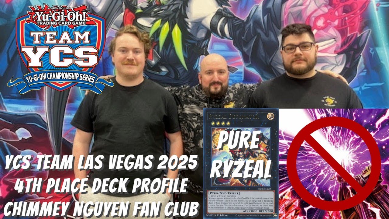 Yugioh Team YCS Las Vegas 2025 4th Place Deck Profile - Pure Ryzeal - Chimmey Nguyen Fan Club