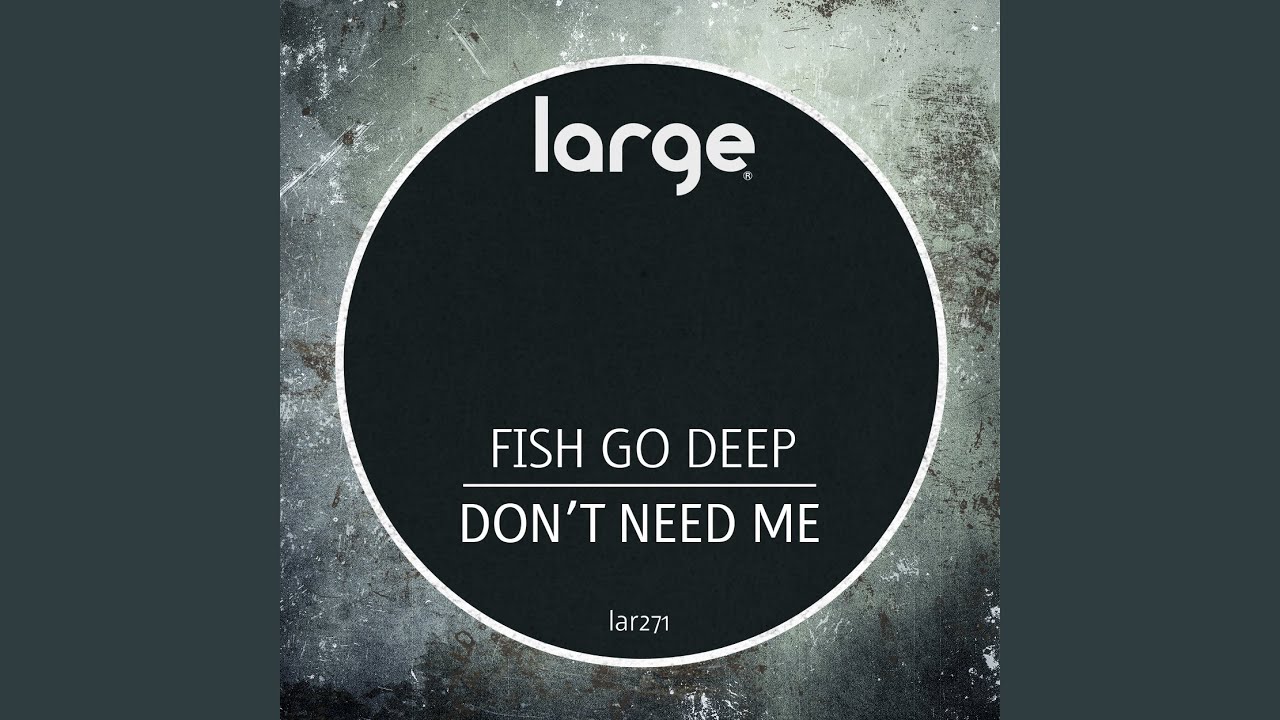 Don't Need Me