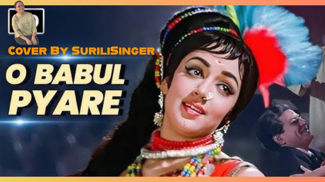 O Babul Pyare | Johny Mera Naam (1970) | Lata Mangeshkar | Hema Malini,Premnath | 70s@SuriliSinger 