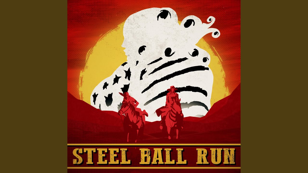 Steel Ball Run: Fistful Of Steel